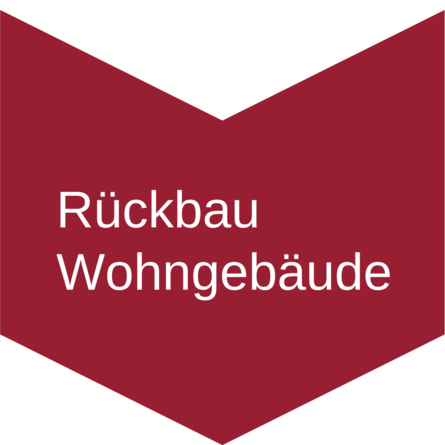 Rückbau Wohngebäude